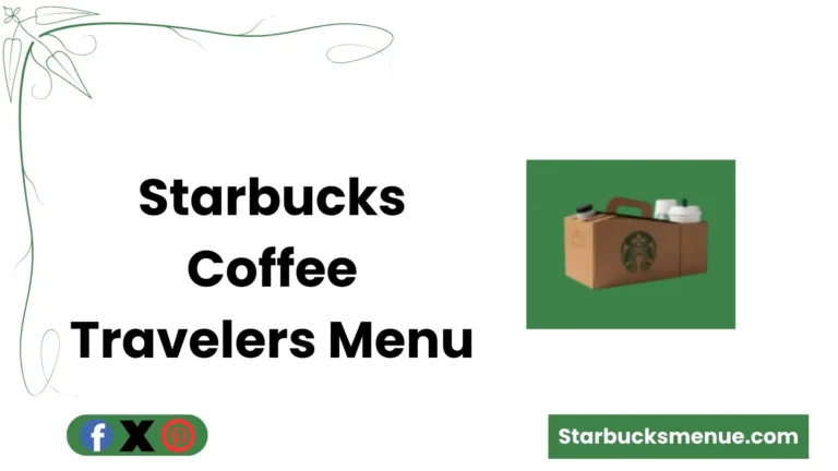 Starbucks Coffee Travelers Menu