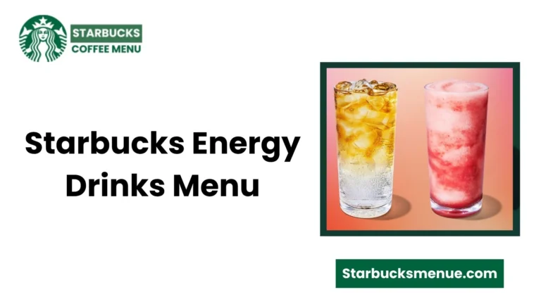 Starbucks Energy Drinks Menu